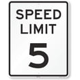 thumbnail image 1 of "Speed Limit 5 MPH" Sign | 12" x 16" 3M High Intensity Grade Reflective Aluminum, 1 of 5
