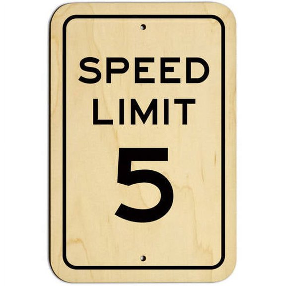 Speed Limit 5 Sign