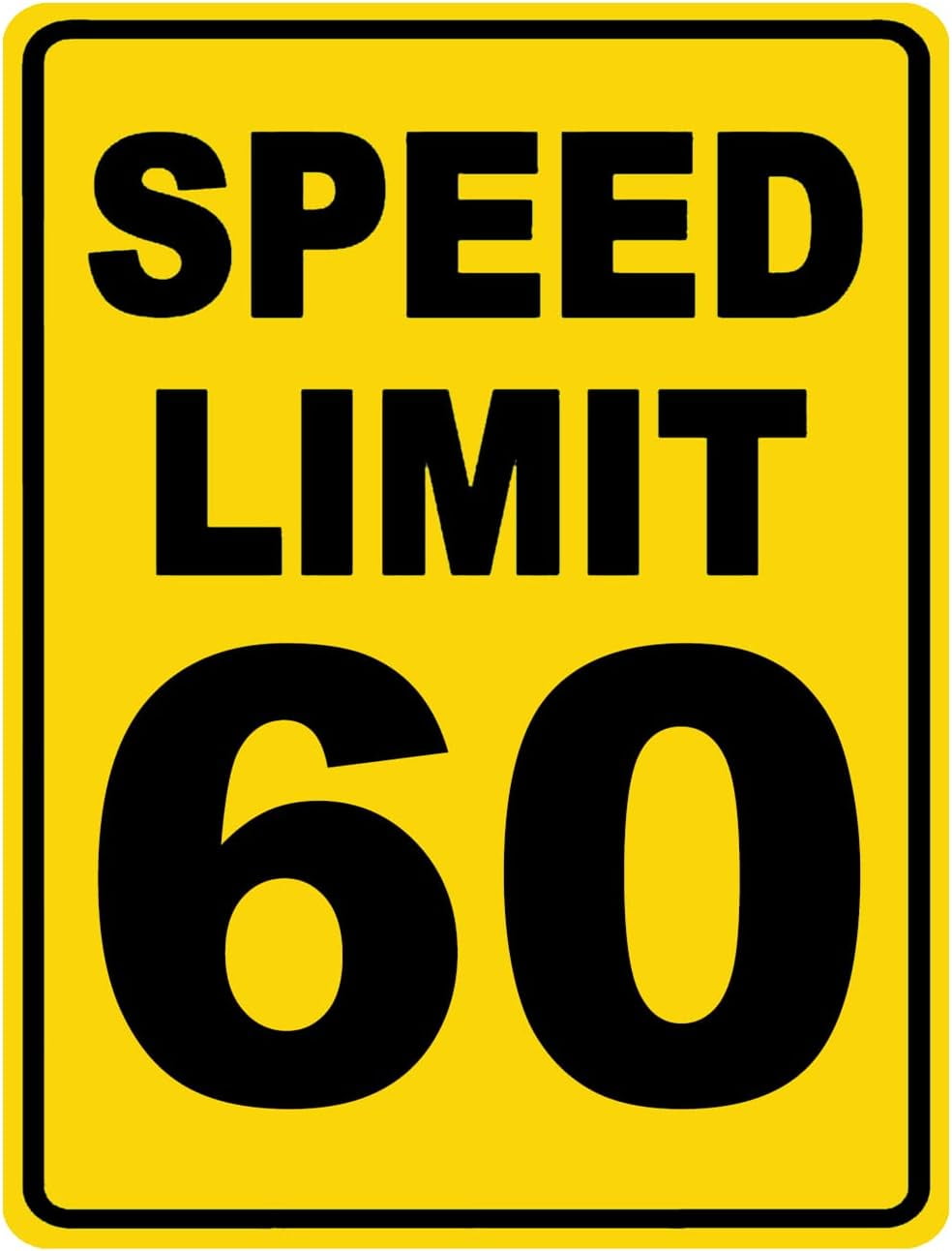 Speed Limit 60 Sign Mph Slow Warning Traffic Road Highway Metal Tin ...