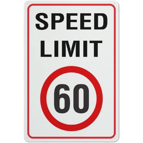 Speed Limit 60Km Sign For Business 8"X12" Rust Free Aluminum Uv Printed,4 Pre-Drilled Holes.Durable/Weatherproof