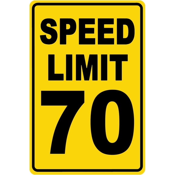 Speed Limit 70 Sign Mph Slow Warning Dector Traffic Road Highway Metal Tin Sign 12x8 Inch