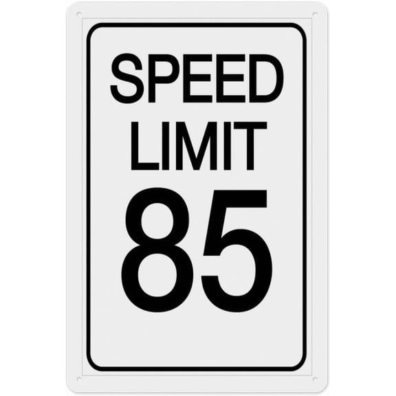 Speed Limit 85 Funny Vintage Tin Sign 8"x12", Wall Art Decor Iron Poster for Home Farmhouse Bar Cafe Yard, Indoor Outdoor Gift