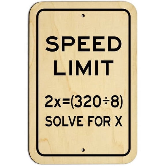 Speed Limit Algebra Math Problem Sign