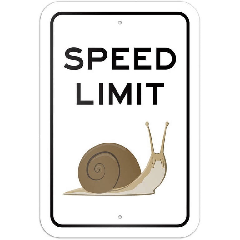 Speed Limit Snail Slow Sign - Walmart.com