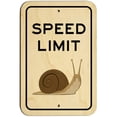 thumbnail image 1 of Speed Limit Snail Slow Sign, 1 of 1