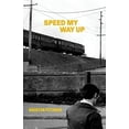 thumbnail image 1 of Pre-Owned Speed My Way Up: Selected Stories (Paperback) by Kristin Pitanza, 1 of 1