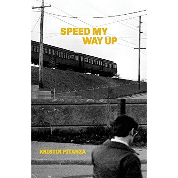Pre-Owned Speed My Way Up: Selected Stories (Paperback) by Kristin Pitanza