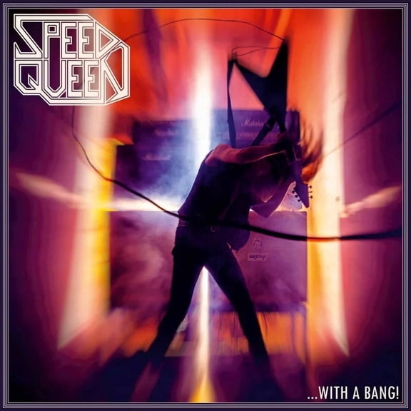 Speed Queen ...With a Bang! (Vinyl Record) 12" Album