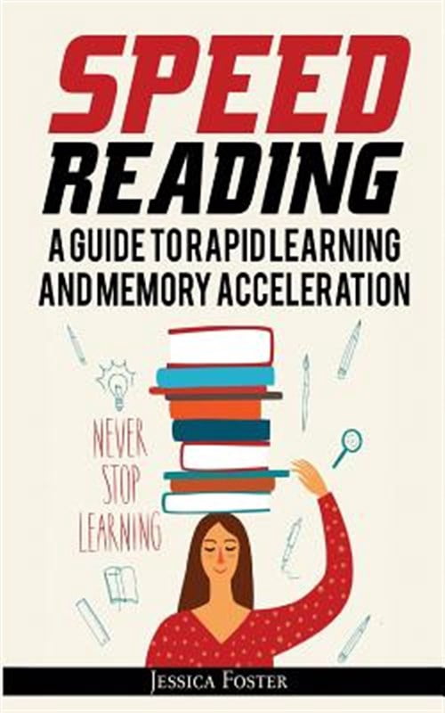 Pre-Owned Speed Reading: A Guide to Rapid Learning and Memory ...