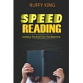 thumbnail image 1 of Speed Reading: Justifying The End From The Beginning, (Paperback), 1 of 1