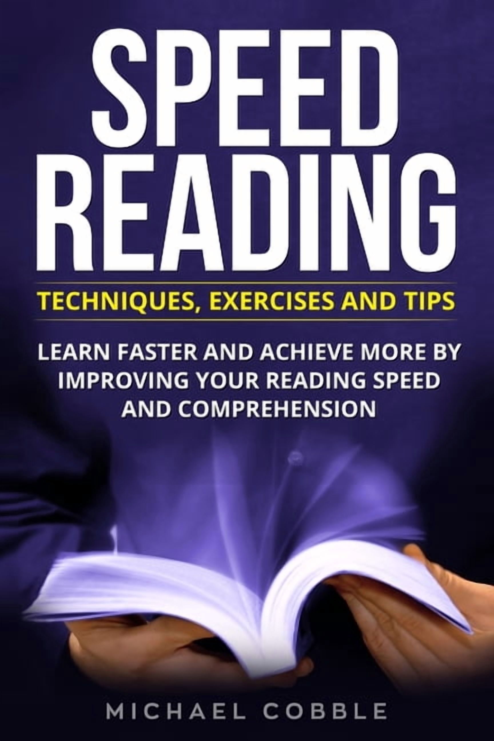 Speed Reading, Techniques, Speed Reading Speed Reading: Techniques ...