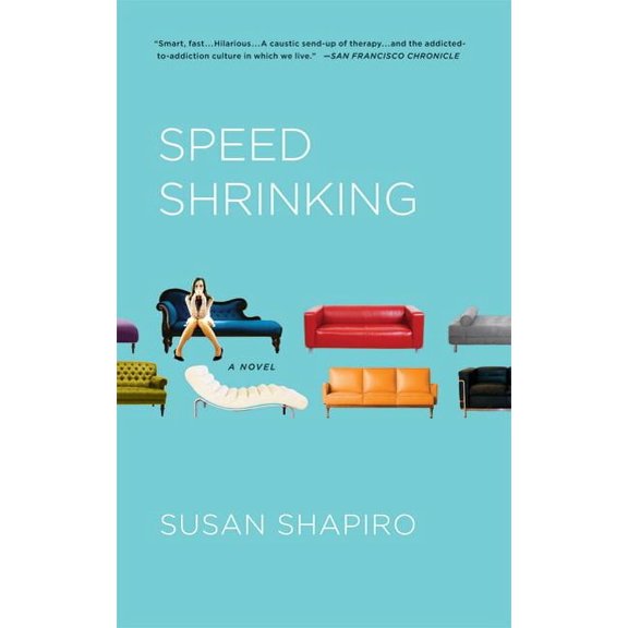 Speed Shrinking : A Novel (Paperback)
