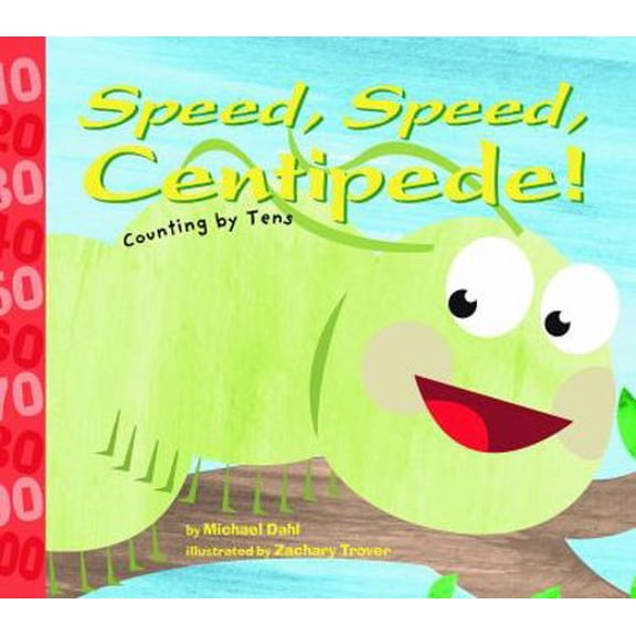 Pre-Owned Speed, Speed Centipede!: Counting by Tens (Know Your Numbers) (Unknown) 1404813160 9781404813168
