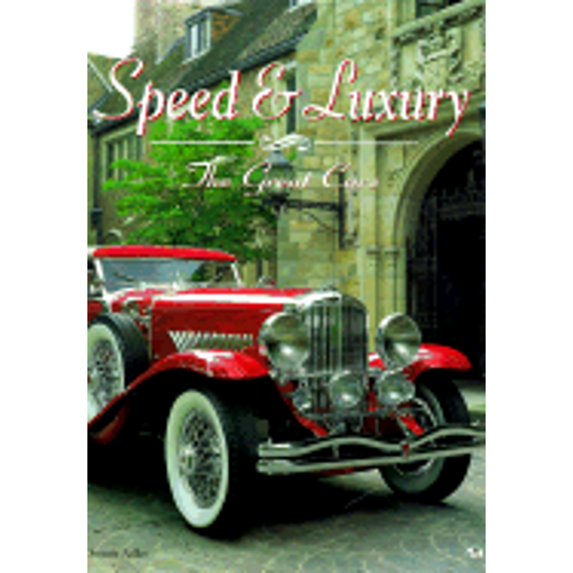 Pre-Owned Speed & Luxury: The Great Cars (Hardcover) 0760304866 9780760304860