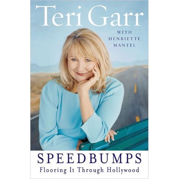 Pre-Owned Speedbumps: Flooring it Through Hollywood (Hardcover) 1594630070 9781594630071