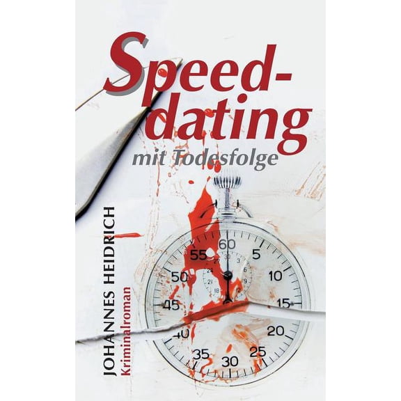 Speeddating mit Todesfolge, (Paperback)