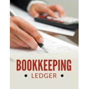 Speedy Publishing Bookkeeping Ledger, Book 1 Paperback