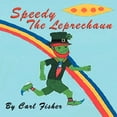 thumbnail image 1 of Speedy the Leprechaun, (Paperback), 1 of 1
