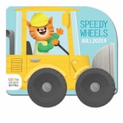Speedy Wheels Speedy Wheels - Bulldozer, Board Book