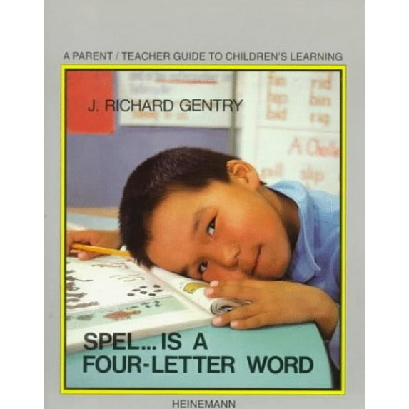 Pre-Owned Spel . . . is a Four-Letter Word (Paperback) 0435084402 9780435084400