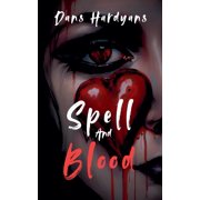 Spell And Blood, Paperback