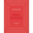 thumbnail image 1 of Spell Bound: A New Witch's Guide to Crafting the Future, (Hardcover), 1 of 1