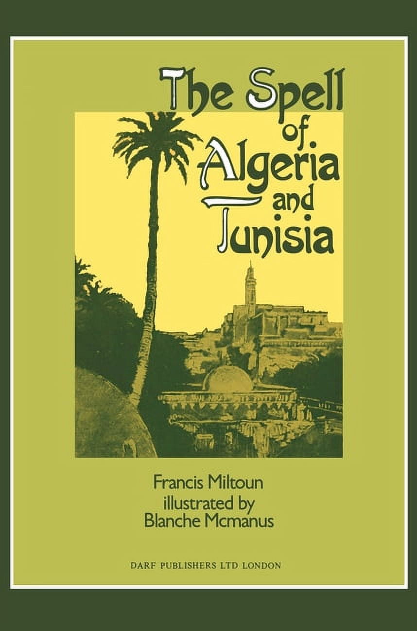 Spell Series: The Spell of Algeria & Tunisia (Hardcover)