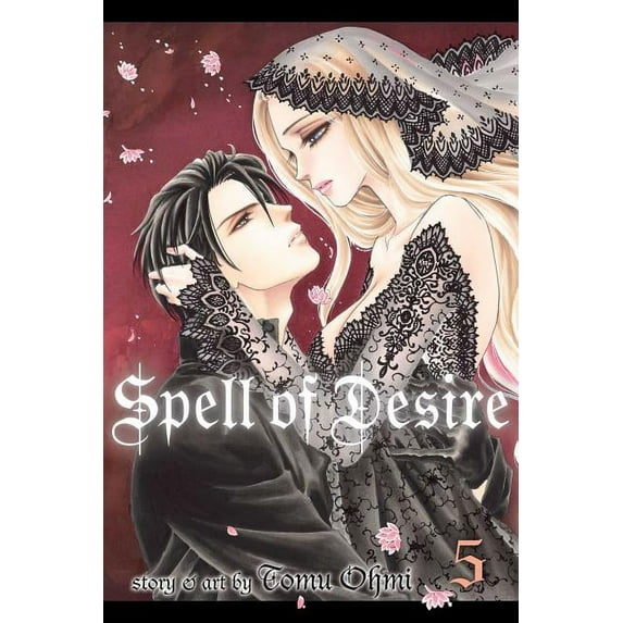 Spell of Desire: Spell of Desire, Vol. 5 (Series #5) (Paperback)