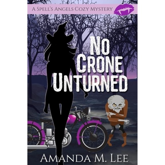 Pre-Owned No Crone Unturned (Paperback) 1670453863 9781670453860
