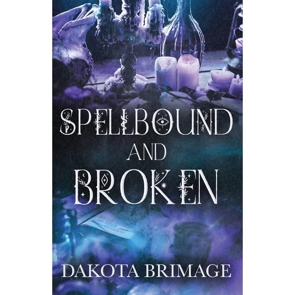 SpellBound and Broken, (Paperback)