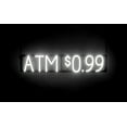 thumbnail image 1 of SpellBrite ATM $0.99 LED Sign for Business. 30.5" x 6.3" White ATM $0.99 Sign Has Neon Sign Look With Energy Efficient LED Light Source. Visible from 500+ Feet, 8 Animation Settings., 1 of 4