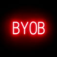thumbnail image 1 of SpellBrite BYOB LED Sign for Business. 17.2" x 6.3" Red BYOB Sign Has Neon Sign Look With Energy Efficient LED Light Source. Visible from 500+ Feet, 8 Animation Settings., 1 of 4