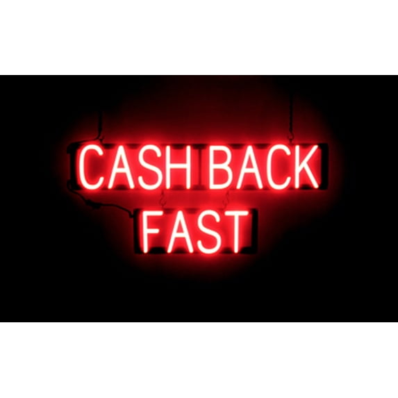 SpellBrite CASH BACK FAST LED Sign for Business. 34.8" x 15.0" Red CASH BACK FAST Sign Has Neon Sign Look With Energy Efficient LED Light Source. Visible from 500+ Feet, 8 Animation Settings.