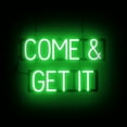 thumbnail image 1 of SpellBrite COME & GET IT LED Sign for Business. 23.9" x 15.0" Green COME & GET IT Sign Has Neon Sign Look With Energy Efficient LED Light Source. Visible from 500+ Feet, 8 Animation Settings., 1 of 4