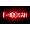 thumbnail image 1 of SpellBrite E-HOOKAH LED Sign for Business. 30.8" x 6.3" Red E-HOOKAH Sign Has Neon Sign Look With Energy Efficient LED Light Source. Visible from 500+ Feet, 8 Animation Settings., 1 of 4