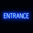thumbnail image 1 of SpellBrite ENTRANCE LED Sign for Business. 31.3" x 6.3" Blue ENTRANCE Sign Has Neon Sign Look With Energy Efficient LED Light Source. Visible from 500+ Feet, 8 Animation Settings., 1 of 4