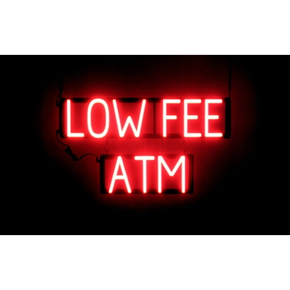 SpellBrite LOW FEE ATM LED Sign for Business. 26.5" x 15.0" Red LOW FEE ATM Sign Has Neon Sign Look With Energy Efficient LED Light Source. Visible from 500  Feet, 8 Animation Settings.