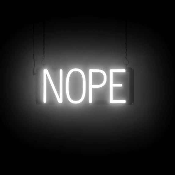 SpellBrite NOPE LED Sign for Business. 16.5" x 6.3" White NOPE Sign Has Neon Sign Look With Energy Efficient LED Light Source. Visible from 500+ Feet, 8 Animation Settings.