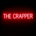 thumbnail image 1 of SpellBrite Neon-LED THE CRAPPER Sign With Dimming Capability. LED Bathroom Signs for Businesses, Restaurants, and More, 40 inches, Red, 1 of 4