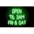 thumbnail image 1 of SpellBrite OPEN 'TIL 3AM FRI & SAT LED Sign for Business. 29.7" x 23.8" Green OPEN 'TIL 3AM FRI & SAT Sign Has Neon Sign Look, Energy Efficient LED Light Source. Visible from 500+ Feet, 8 Animations., 1 of 4