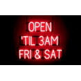thumbnail image 1 of SpellBrite OPEN 'TIL 3AM FRI & SAT LED Sign for Business. 29.7" x 23.8" Red OPEN 'TIL 3AM FRI & SAT Sign Has Neon Sign Look, Energy Efficient LED Light Source. Visible from 500+ Feet, 8 Animations., 1 of 4
