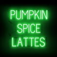 thumbnail image 1 of SpellBrite PUMPKIN SPICE LATTES LED Sign for Business. 26.0" x 23.8" Green PUMPKIN SPICE LATTES Sign Has Neon Sign Look With Energy Efficient LED Light Source. Visible from 500+ Feet, 8 Animations., 1 of 4