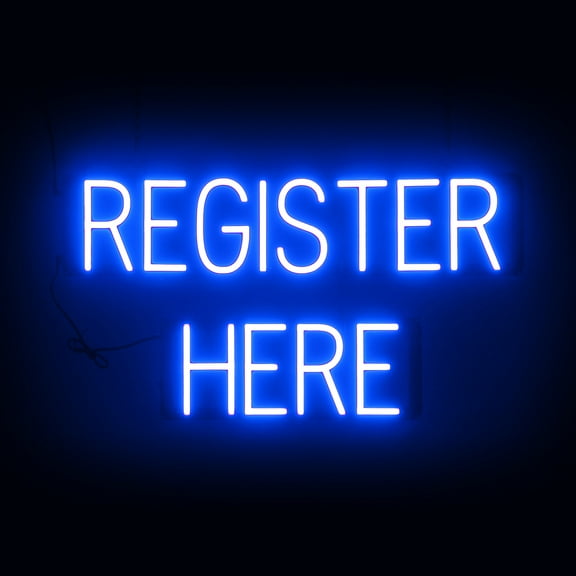 SpellBrite REGISTER HERE LED Sign for Business. 28.1" x 15" Blue REGISTER HERE Sign Has Neon Sign Look With Energy Efficient LED Light Source. Visible from 500+ Feet, 8 Animation Settings.