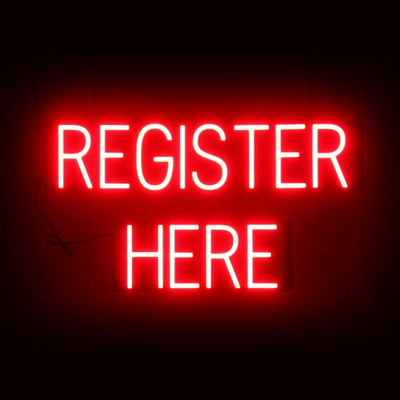 SpellBrite REGISTER HERE LED Sign for Business. 28.1" x 15" Red REGISTER HERE Sign Has Neon Sign Look With Energy Efficient LED Light Source. Visible from 500+ Feet, 8 Animation Settings.