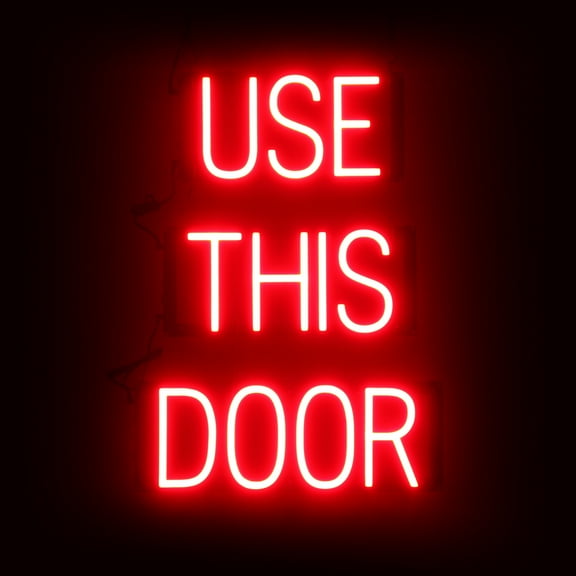 SpellBrite USE THIS DOOR LED Sign for Business. 17.4" x 23.8" Red USE THIS DOOR Sign Has Neon Sign Look With Energy Efficient LED Light Source. Visible from 500+ Feet, 8 Animation Settings.