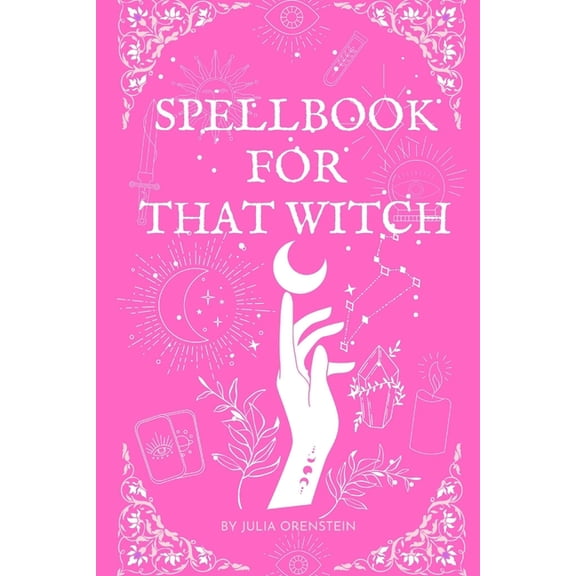 Spellbook for That Witch, (Paperback)