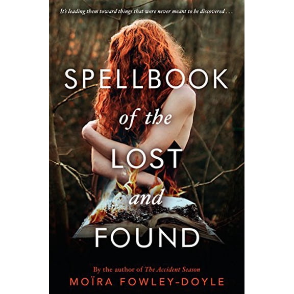 Pre-Owned Spellbook of the Lost and Found (Paperback) 0147517338 9780147517333