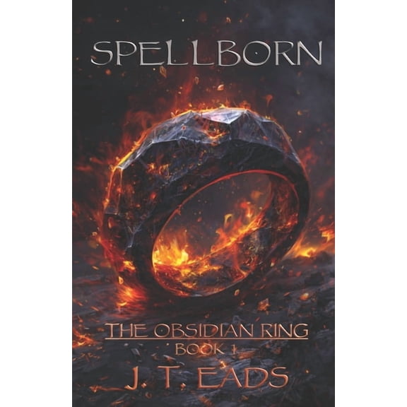 Spellborn: The Obsidian Ring, Book 1, (Paperback)
