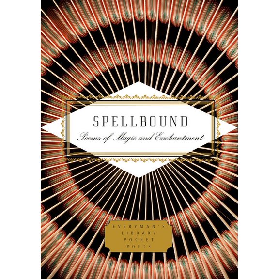 Spellbound: Poems of Magic and Enchantment, (Hardcover)