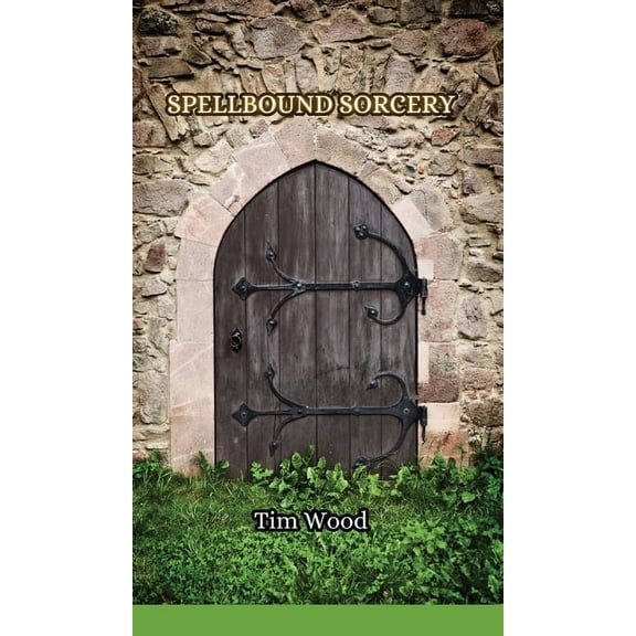 Spellbound Sorcery, (Hardcover)